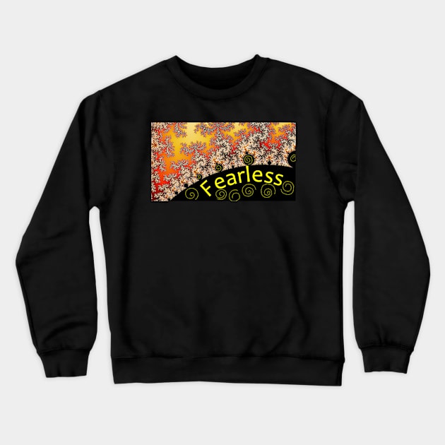 Fearless 1 Crewneck Sweatshirt by Share_1